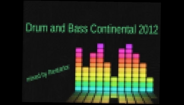 Drum and Bass Continental 2012 mixed by Restartor  