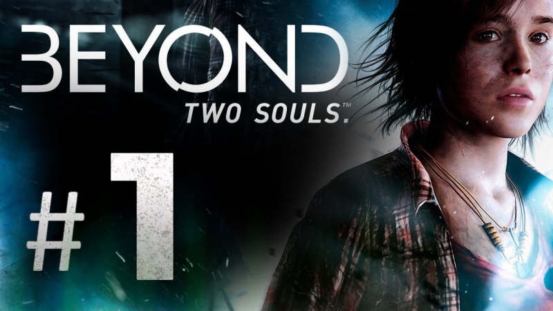 Beyond- Two Souls - The Experiment