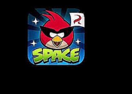 Angry Birds Space- Main Theme 