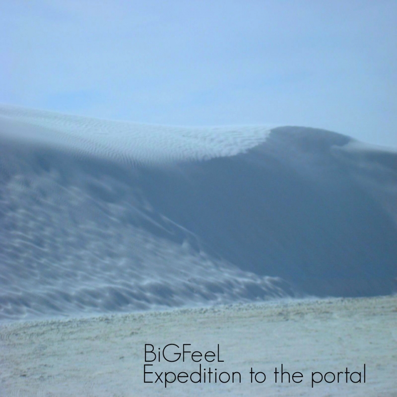 BiGFeeL - Ambient Music Expedition to the Portal