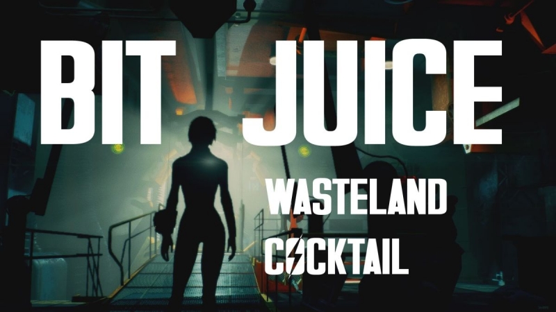 Bit Juice - Wastland coctail Fallout 4