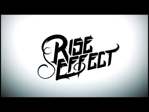 [Teaser] Rise Effect - Игра в бессмертие 