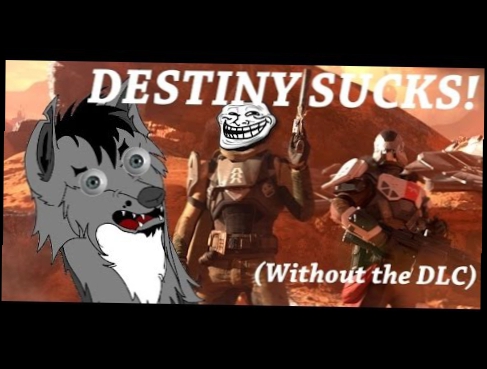 Destiny SUCKS!!! Without the Taken King DLC