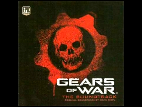 Gears of War (OST) - Kevin Riepl - Miserable Wretches 