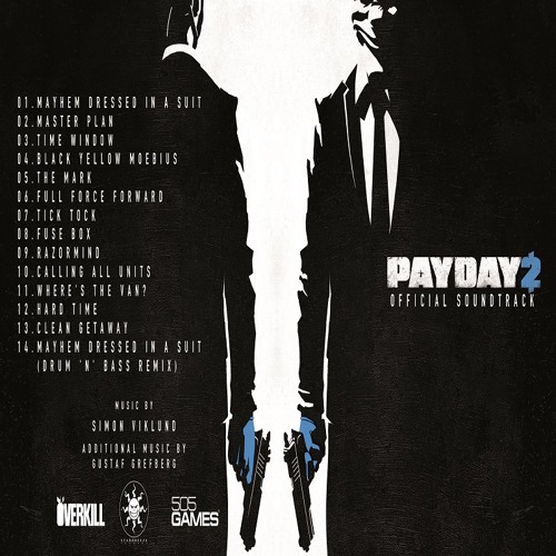 Calling all Units Payday 2 OST