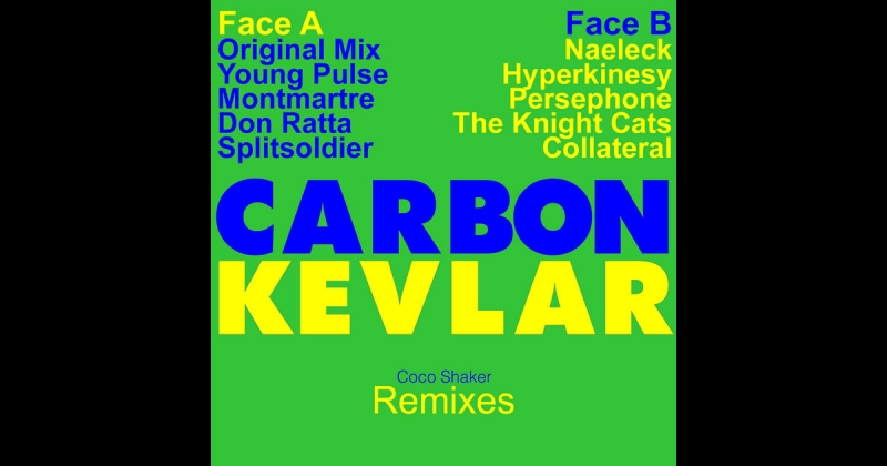Carbon Kevlar - Coco Shaker Young Pulse Remix