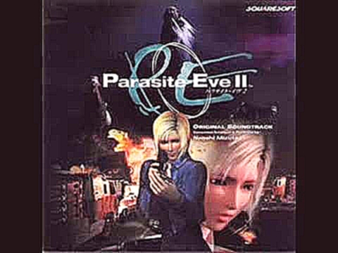 M.I.S.T - Parasite Eve II OST 
