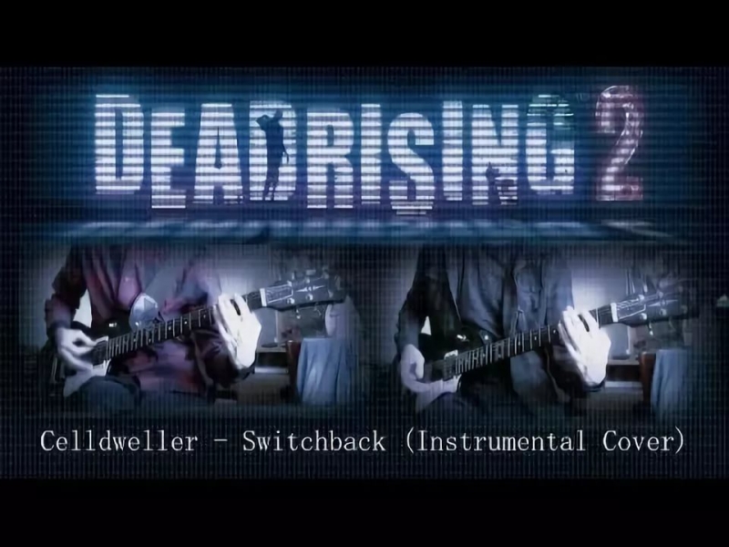 Switchback OST Dead Rising 2