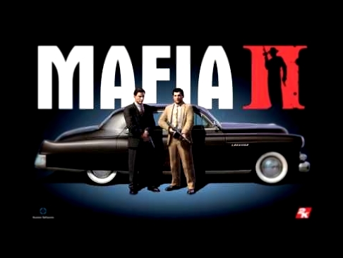 Mafia 2 Soundtrack - Main Theme 
