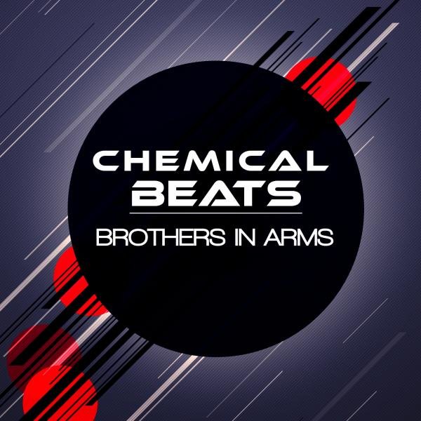 Chemical Beats - Brothers in Arms