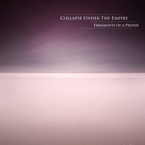 Collapse Under The Empire - Far to the Past