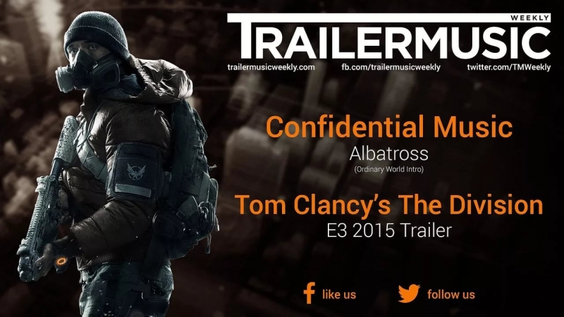 Confidential Music - Albatross Ordinary World Intro [OST Tom Clancy's The Division] трейлер видеоигры