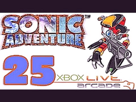Let's Play Sonic Adventure (XBLA) - Part 25 - MEET GAMMA (E-102 Story) 