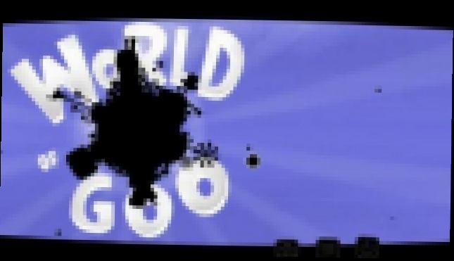 Обзор игры World of goo 