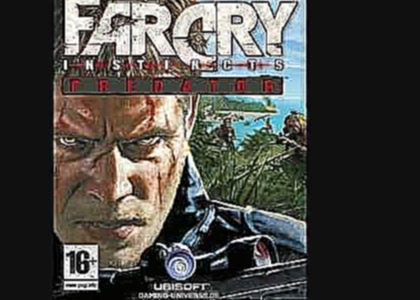 Far Cry Instincts Predator Soundtrack: Track 2 