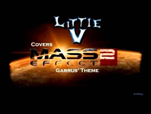 Mass Effect 2 "Garrus' Theme" Rock Cover/remix (Little V) 