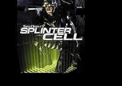 Splinter Cell 1 HD OST - Georgia Stress 