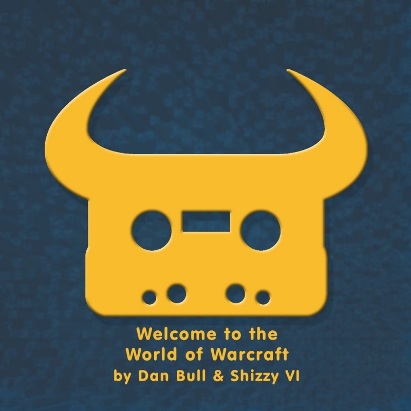 Dan Bull - Welcome to the World of Warcraft feat. Shizzy VI [Instrumental]