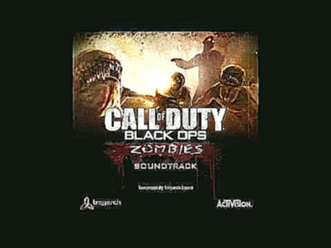 call of duty black ops zombie soundtrack 11. twilight 