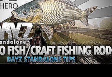 DayZ SA: How To Fish / Craft Fishing Rod | DayZ Standalone Crafting Guide 