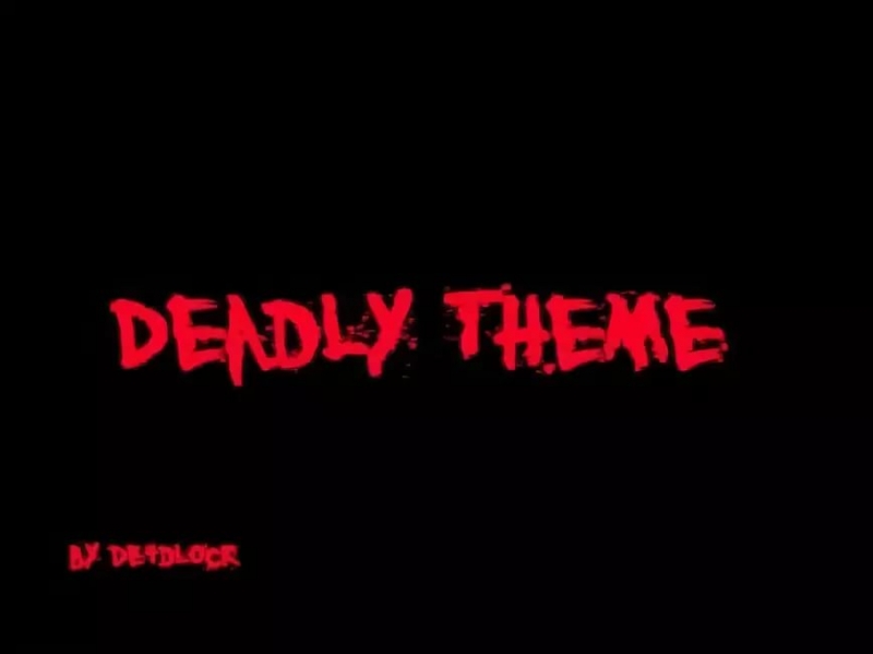 De4dl0ck - Deadly Theme