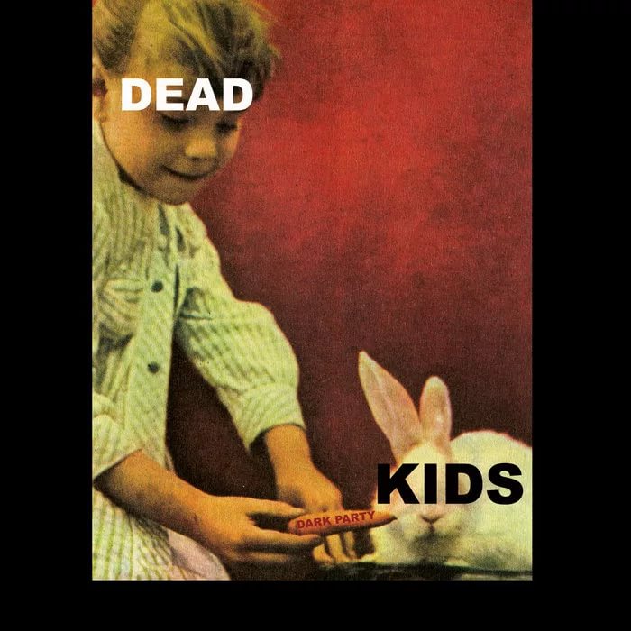 DEAD KIDS - Into the fire album version