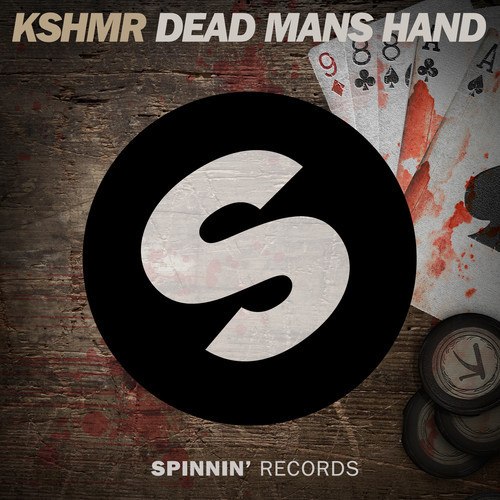[Preview] KSHMR - Dead Mans Hand