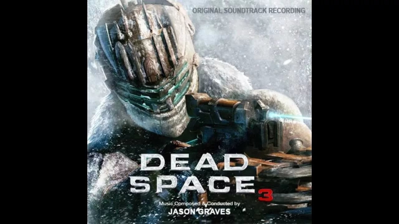 Dead Space 3 - Main Menu OST Part 1