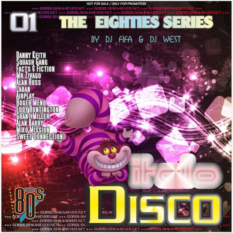 The 80's Series - Italo Disco Mix vol. 14 mix by dj west