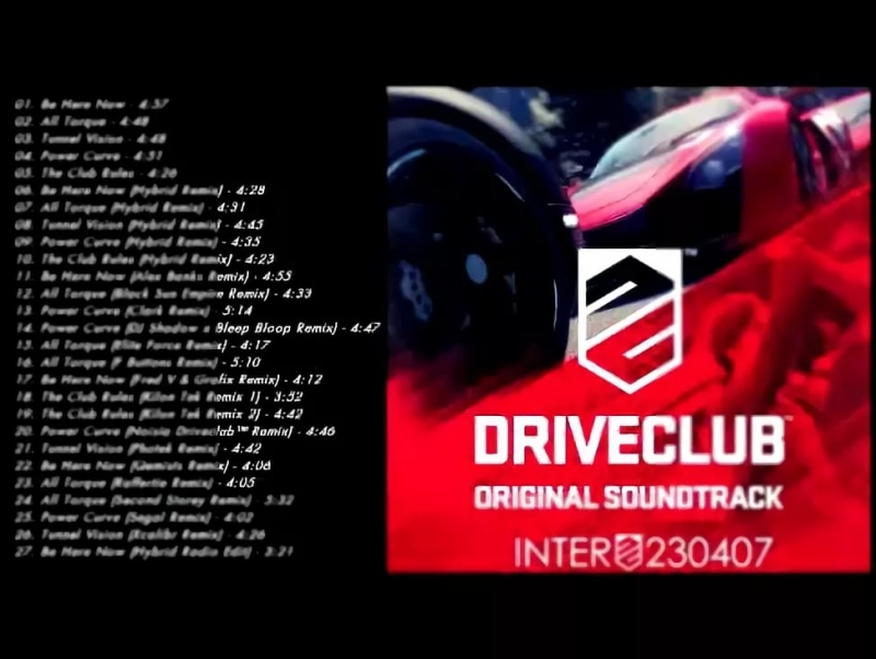 Driveclub Soundtrack OST - Power Curve Noisia Driveclub™ Remix