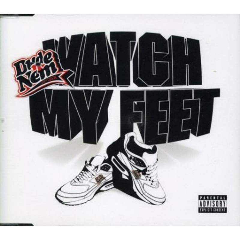Dude 'n Nem (NFS Pro Street OST) - Watch My Feet