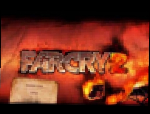 Far Cry 2 OST -  Track 07 