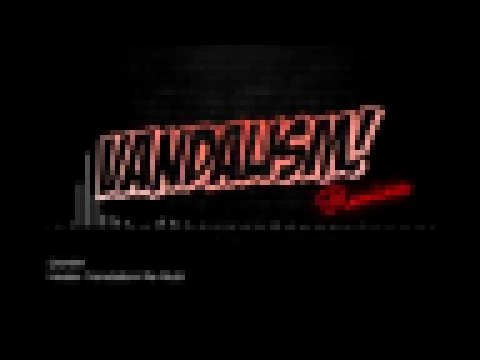 VANDALISM MEGAMIX #2: Remixes 2005 - 2016 