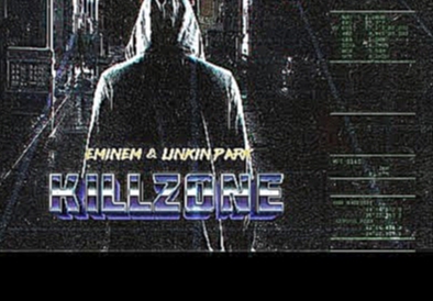 Eminem & Linkin Park - Killzone [After Collision 2] (Mashup) 