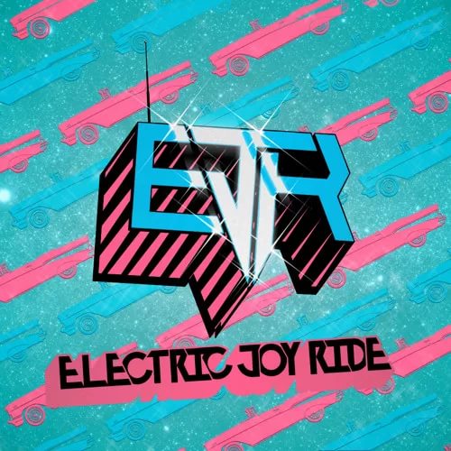 Electric Joy Ride - Rinse and Repeat