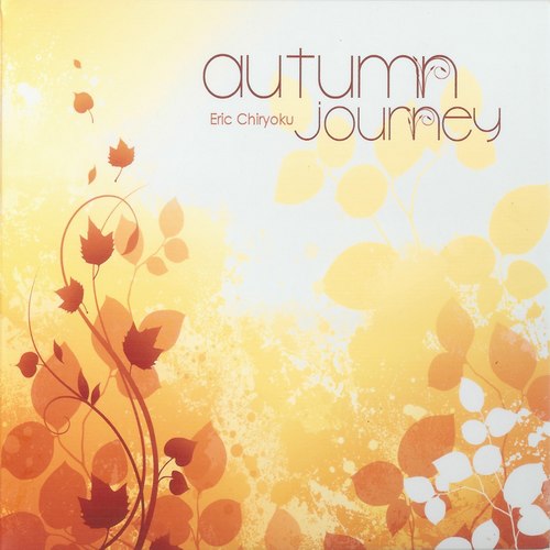 Eric Chiryoku - Autumn Journey