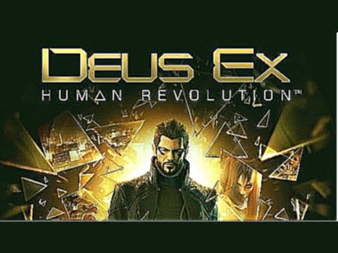 Deus Ex: Human Revolution OST / Michael McCann - After the Crash 