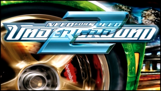 Need for Speed: Underground 2 (2004) OST | ''Xzibit - LAX'' [Full HD] 