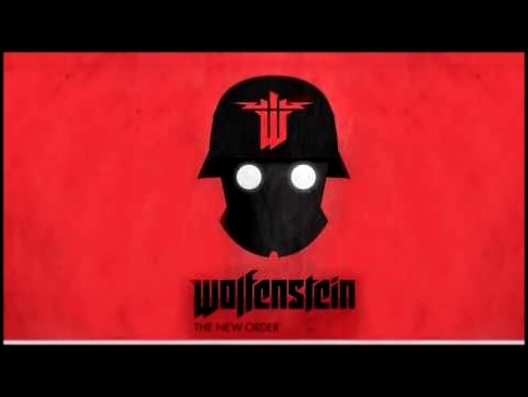 OST Wolfenstein  The New Order   House of the Rising Sun Wílbert Eckart und seine Volksmusík Stars 