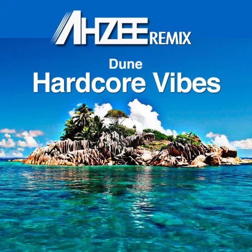 Hardcore Vibes Ahzee Remix