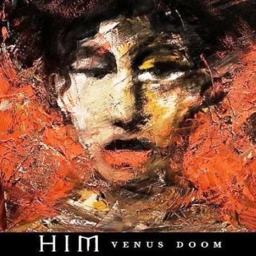 HIM - Passion's Killing Floor Venus Doom 2007