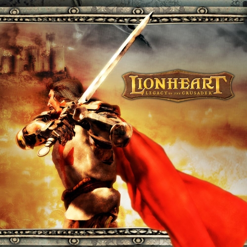 Lionheart Legacy of the Crusader