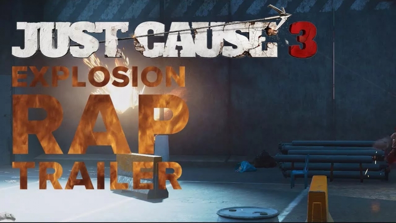 Just Cause 3 - Explosion Rap FAN-MADE TRAILER