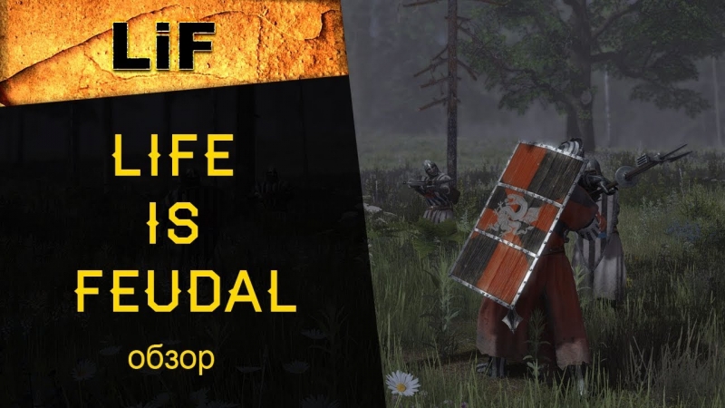 Life is Feudal - 7