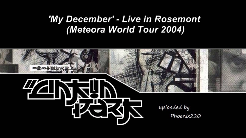Linkin Park - My December [Live at Summer Sonic 2006]