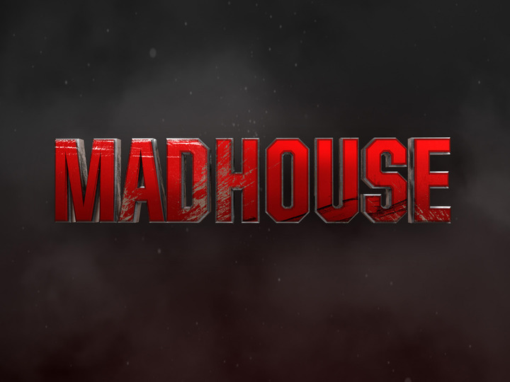 Madhouse