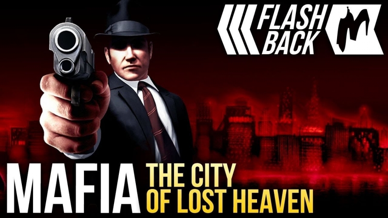 Mafia The City of Lost Heaven - Мафия