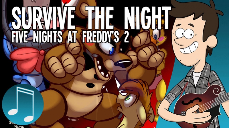 MandoPony - Survive the NightFive Nights at Freddy\'s 2 song