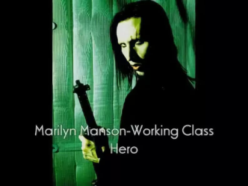 Marilyn Manson - Working Class Hero Герой Рабочего Класса