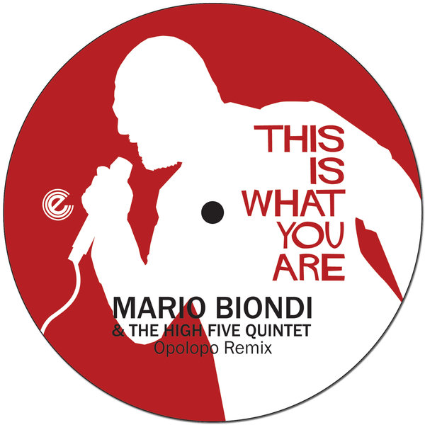 Mario Biondi, The High Five Quintet - This Is What You Are Opolopo Remix